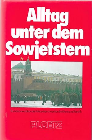 Seller image for Alltag unter dem Sowjetstern for sale by Antiquariat Christian Wulff