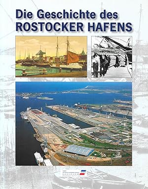 Die Geschichte des Rostocker Hafens