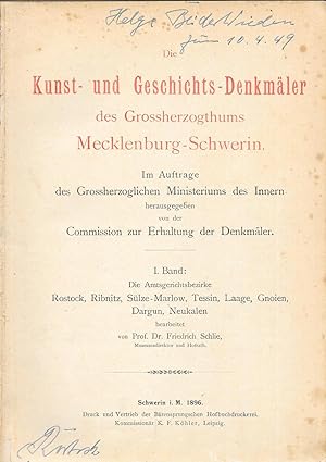 Die Kunst- und Geschichts-Denkmäler des Grossherzogthums Mecklenburg-Schwerin I. Band Amtsbezirke...