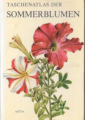 Bild des Verkufers fr Taschenatlas der Sommerblumen zum Verkauf von Antiquariat Christian Wulff