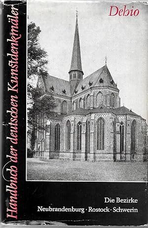 Handbuch der deutschen Kunstdenkmäler - Die Bezirke Neubrandenburg, Rostock, Schwerin