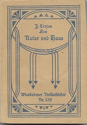 Imagen del vendedor de Natur und Haus - Wiesbadener Volksbcher Nr. 136 a la venta por Antiquariat Christian Wulff