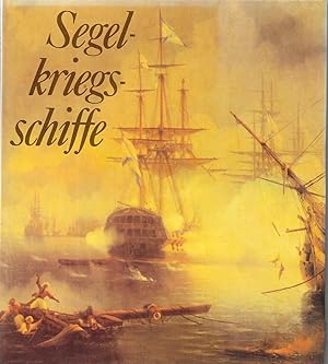 Bild des Verkufers fr Segelkriegsschiffe zum Verkauf von Antiquariat Christian Wulff
