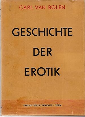 Seller image for Geschichte der Erotik for sale by Antiquariat Christian Wulff