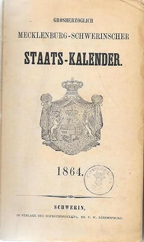 Grosherzoglich Mecklenburg - Schwerinscher Staats - Kalender 1864