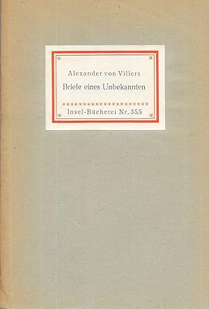 Bild des Verkufers fr Insel-Bcherei IB Nr.355 13.- 22.Tsd., Briefe eines Unbekannten zum Verkauf von Antiquariat Christian Wulff