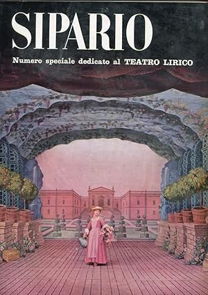 TEATRO LIRICO - numero 224 del dicembre 1964 della rivista SIPARIO interamente dedicato allì'argo...