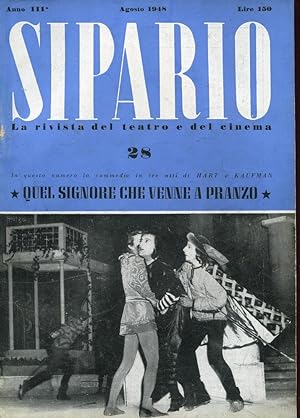 QUEL SIGNORE CHE VENNE A PRANZO (The man who came to dinner), commedia in tre atti (Sul numero 28...