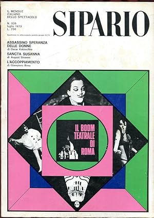 SIPARIO, rivista di teatro e cinema - 1973 - numero 326 luglio, Milano, Bompiani, 1973