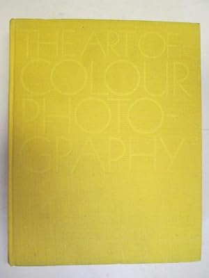 Seller image for The Art Of Colour Photography for sale by Goldstone Rare Books