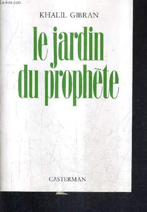 Seller image for LE JARDIN DU PROPHETE (THE GARDEN OF THE PROPHET) / 7E EDITION. for sale by Le-Livre