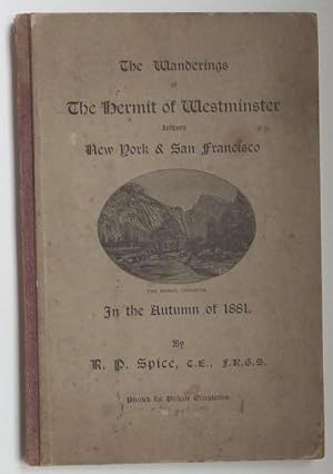 Seller image for The Wanderings of The Hermit of Westminster between New York & San Francisco; for sale by BOOKS & THINGS