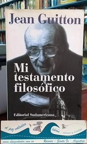 Mi Testamento Filosófico