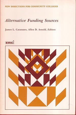 Imagen del vendedor de Alternative Funding Sources New Directions for Community Colleges a la venta por Frank Hofmann