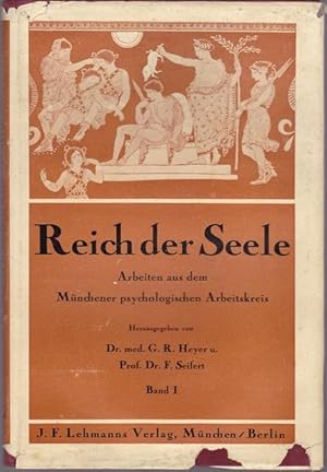 Image du vendeur pour Reich der Seele. Arbeiten aus dem Mnchener psychologischen Arbeitskreis. mis en vente par Ant. Abrechnungs- und Forstservice ISHGW