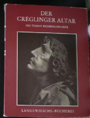 Image du vendeur pour Der Creglinger Altar des Tilman Riemenschneider mis en vente par Versandantiquariat Karin Dykes