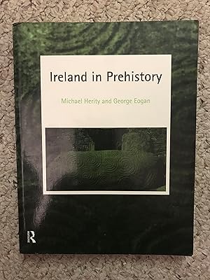 Image du vendeur pour Ireland in Prehistory mis en vente par Three Geese in Flight Celtic Books