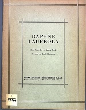 Bild des Verkufers fr Daphne Laureola: Eine Komdie. zum Verkauf von books4less (Versandantiquariat Petra Gros GmbH & Co. KG)