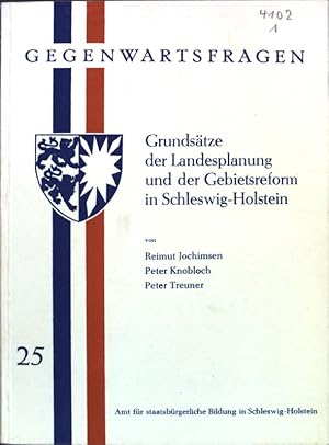 Bild des Verkufers fr Grundstze der Landesplanung und der Gebietsreform in Schleswig-Holstein; Gegenwartsfragen, Heft 25; zum Verkauf von books4less (Versandantiquariat Petra Gros GmbH & Co. KG)