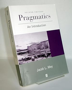 Immagine del venditore per Pragmatics. An Introduction. By Jacob L. Mey. venduto da Antiquariat Kretzer