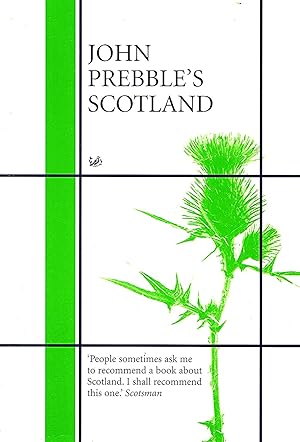 Imagen del vendedor de John Prebble's Scotland : a la venta por Sapphire Books