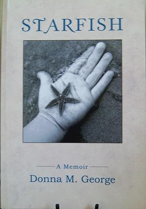 Seller image for Starfish: A Memoir for sale by First Class Used Books