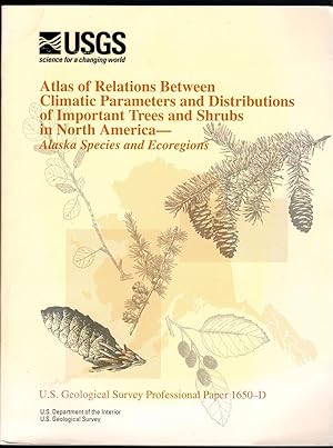 ATLAS OF RELATIONS BETWEEN CLIMATIC PARAMETERS AND DISTRIBUTIONS OF IMPORTANT TREES AND SHRUBS IN...
