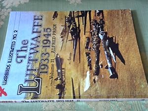 The Luftwaffe, 1933 - 1945 Vol. 2. Warbirds Iluustr. No. 2.