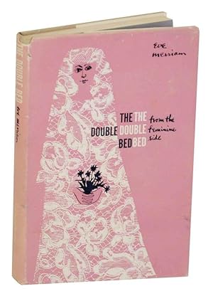 Bild des Verkufers fr The Double Bed: From the Feminine Side zum Verkauf von Jeff Hirsch Books, ABAA