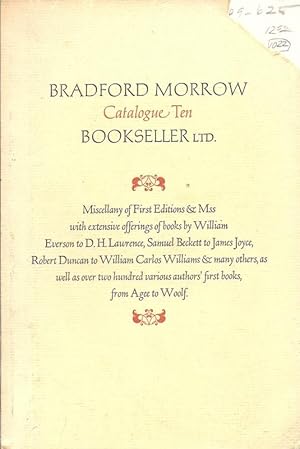 Image du vendeur pour Bradford Morrow, Bookseller, Ltd., Catalogue Ten mis en vente par Charles Lewis Best Booksellers