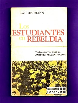 Seller image for LOS ESTUDIANTES EN REBELDIA. for sale by Librera DANTE