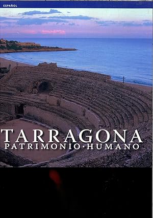 Imagen del vendedor de Tarragona: Patrimonio humano (Srie 4) a la venta por Papel y Letras