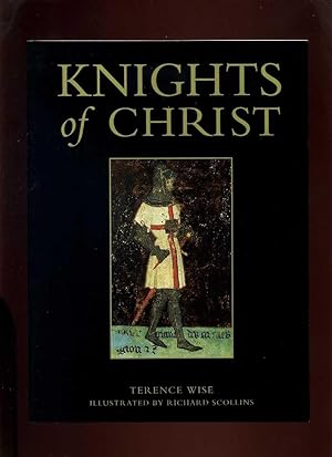 Seller image for Knights of Christ for sale by Roger Lucas Booksellers