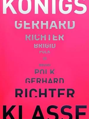 Bild des Verkufers fr Knigsklasse: Gerhard Richter - Brigid Polk zum Verkauf von AHA-BUCH GmbH