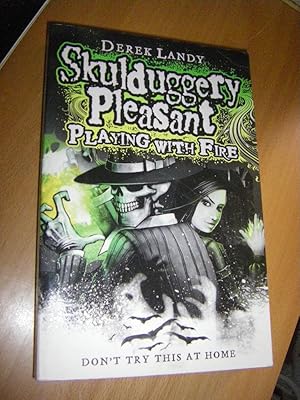 Seller image for Skulduggery Pleasant. Playing With Fire for sale by Versandantiquariat Rainer Kocherscheidt