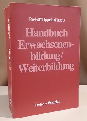 Bild des Verkufers fr Handbuch Erwachsenenbildung/Weiterbildung. zum Verkauf von Dieter Eckert