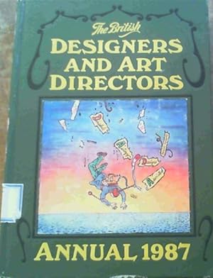 Bild des Verkufers fr The British Designers and Art Directors Annual 1987 : British Design & Art Direction 1987 zum Verkauf von Chapter 1