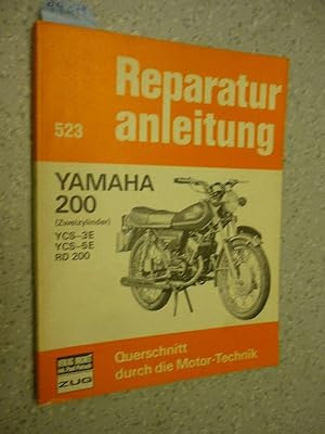 Seller image for Yamaha 200 (Zweizylinder) YCS-3E, YCS-5E, RD 200 Nr.523 for sale by Buchhandlung W. Neugebauer GmbH & Co.KG