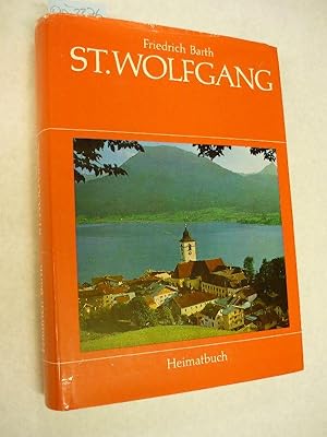 St.Wolfgang. Ein Heimatbuch.