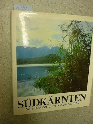 Südkärnten Von Juenna zum Klopeiner See