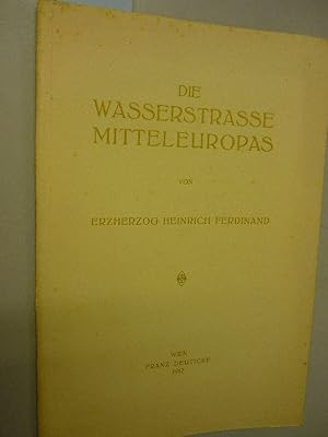 Die Wasserstrasse Mitteleuropas