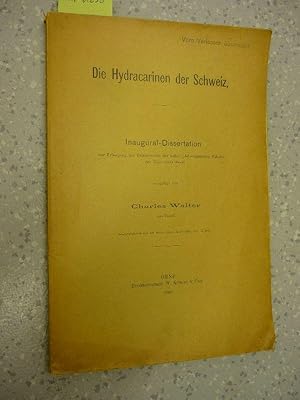 Die Hydracarinen der Schweiz Inaugural-Dissertation. (Sonderabdruck aus der Revue Suisse de Zoolo...