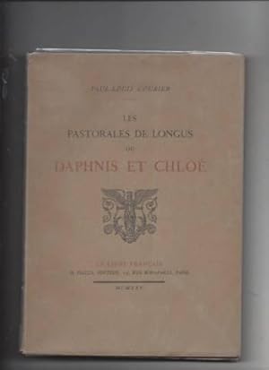 Les pastorales de longus ou daphnis et chloe