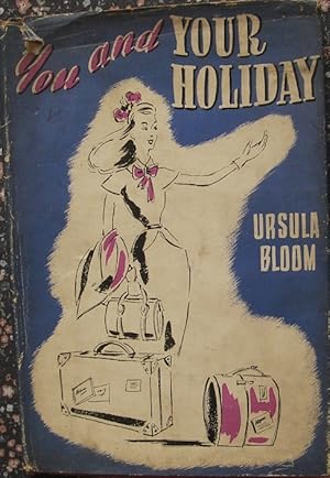 Seller image for You and Your Holiday for sale by eclecticbooks