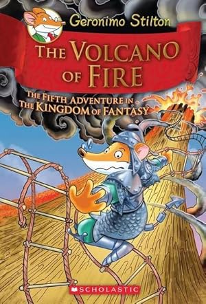 Bild des Verkufers fr The Volcano of Fire (Geronimo Stilton and the Kingdom of Fantasy #5) zum Verkauf von AHA-BUCH GmbH
