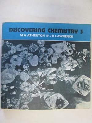 Immagine del venditore per Discovering Chemistry: Bk. 3 venduto da Goldstone Rare Books