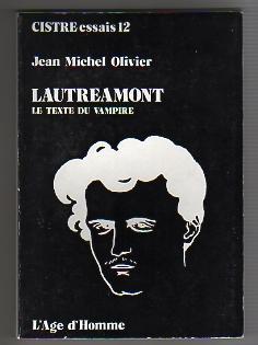 Seller image for Lautramont. Le texte du vampire. for sale by Bookinerie