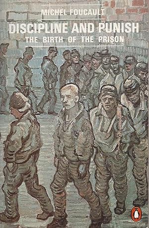 Imagen del vendedor de DISCIPLINE AND PUNISH - The birth of the Prison a la venta por ART...on paper - 20th Century Art Books