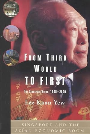 Seller image for From Third World to First: Singapore and the Asian Economic Boom (Hardcover) for sale by Grand Eagle Retail