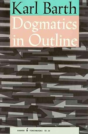 Seller image for Dogmatics in Outline (Paperback) for sale by Grand Eagle Retail